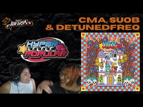 [Reacción] Cma, SUOB & detunedfreq - HYPERPOPULAR [DISCO COMPLETO]