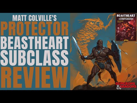 Protector Beastheart Subclass Review (MCDM) - D&D 5e Subclass Series