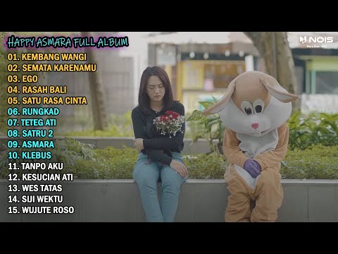 HAPPY ASMARA - KEMBANG WANGI | FULL ALBUM TERBARU 2023