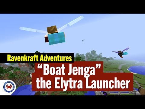 "Boat Jenga" the Elytra Launcher