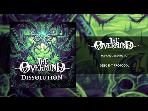 The Overmind - Descent Protocol [OFFICIAL]