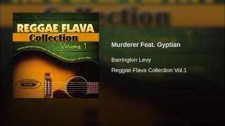 Murderer Feat. Gyptian