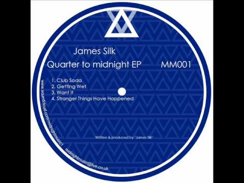 James Silk - Quarter To Midnight EP (Midnight Music)