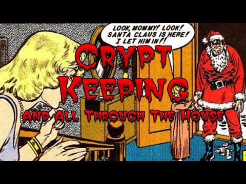 Crypt Keeping: Season 1, Episode 2 - And All Through the House