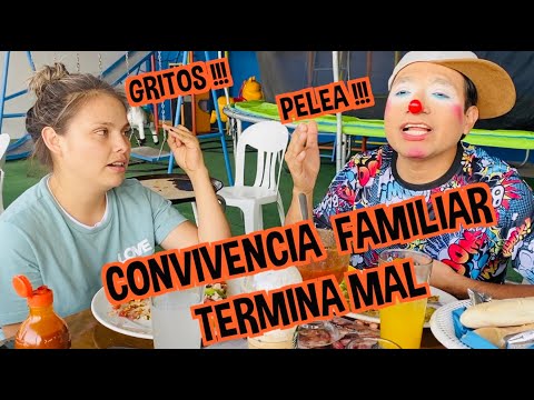 CONVIVENCIA FAMILIAR /  TERMINA EN GRITOS Y PELEA  / LOS DESTRAMPADOS
