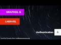 Laravel GraphQL Authentication