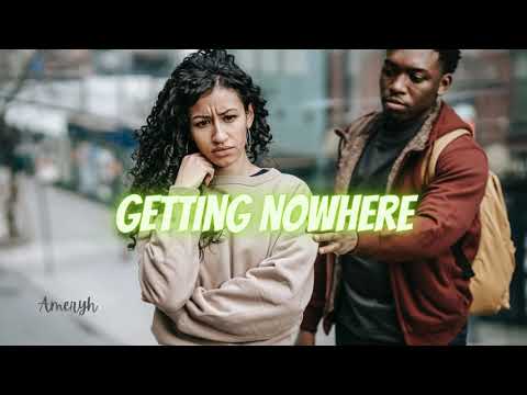 Getting Nowhere - Ameryh