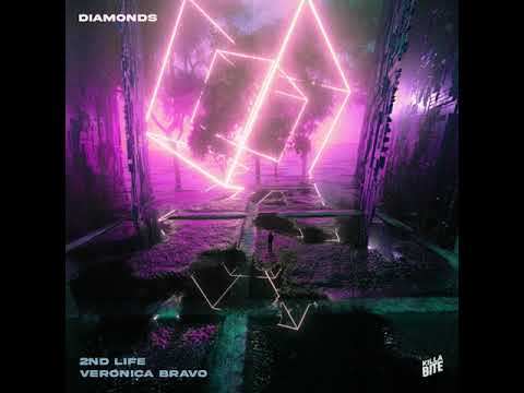 2nd Life X Veronica Bravo - Diamonds