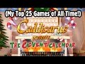 OLD My Top 25 Games Of All Time Cadvent Calendar SUPERCUT