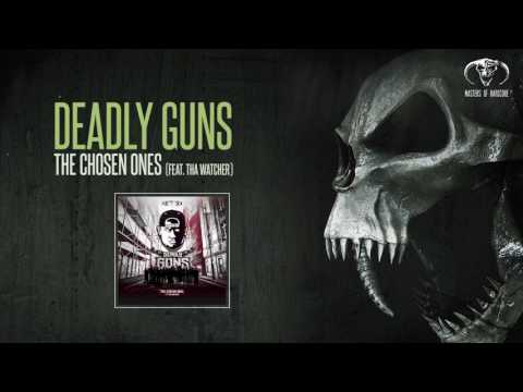 Deadly Guns feat. Tha Watcher - The Chosen Ones [MOHDIGI173]