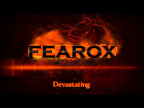 Fearox - Devestating