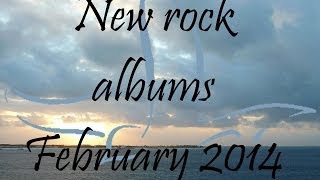 New Rock/Pop-Punk/Alternative Albums Playlist - February 2014
