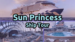 Sun Princess Ship Tour: Discover the Main Decks