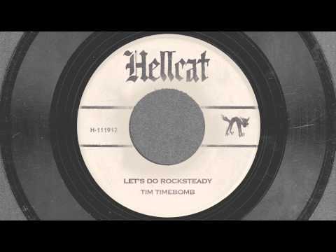 Let's Do Rocksteady - Tim Timebomb and Friends