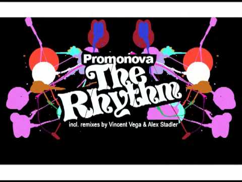 Promonova - The Rhythm (Original Mix)