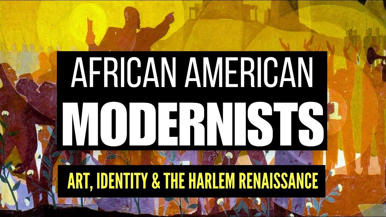 African American Modernists: Art, Identity & The Harlem Renaissance