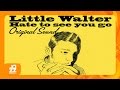 Little Walter - Nobody but You