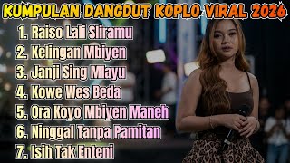 Download lagu Kumpulan Dangdut Koplo Viral 2026!! 7 Lagu Jawa Galau Nonstop 1 Jam (Ra Iso Lali–Isih Tak Enteni) 🔥 mp3