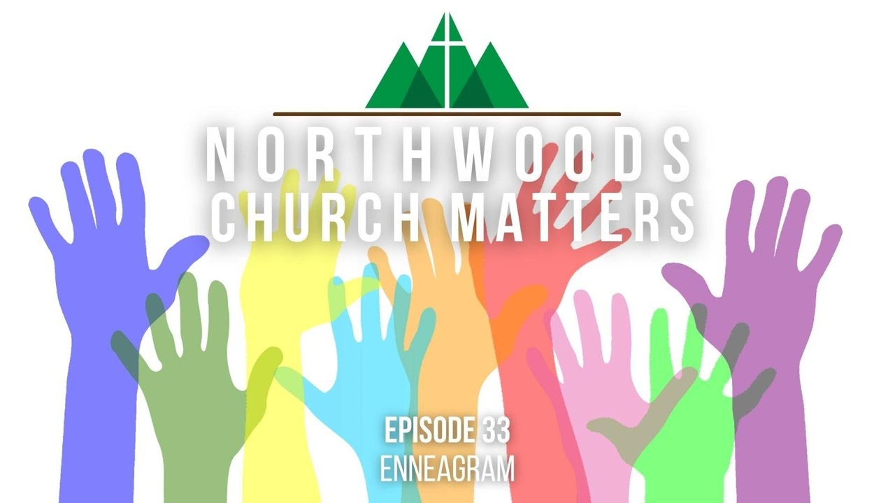 Episode 33 || Enneagram