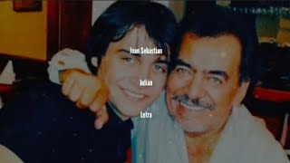 Joan Sebastian • Julián • Letra