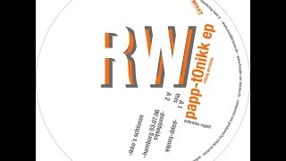 Robag Wruhme - Papp-Tonikk EP (Musik Krause) [Full Album - MK 019]