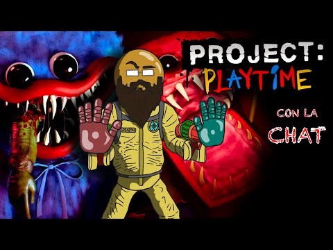 HORROR NIGHT Insieme a ALLA CHAT - Project Playtime PT1
