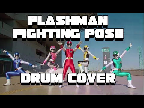FLASHMAN Fighting Pose! [Drum Cover Oni Ale]