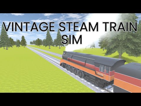 Vintage Steam Train Simulator