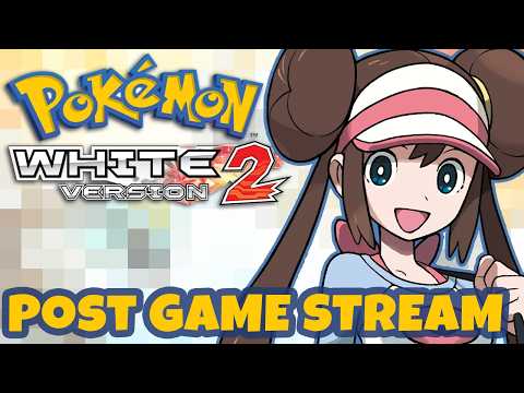 POKEMON WHITE 2 POST GAME LIVESTREAM