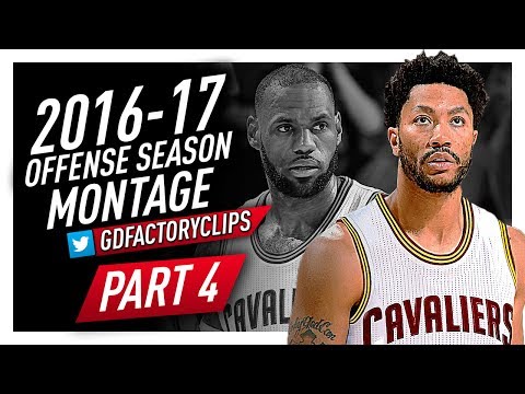 Derrick Rose CRAZY Offense Highlights Montage 2016/2017 (Final Part) - Welcome to the Cavaliers!