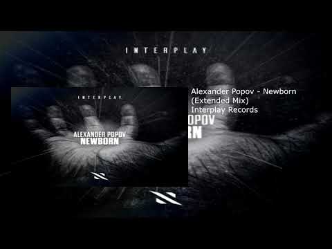 Alexander Popov - Newborn (Extended Mix)