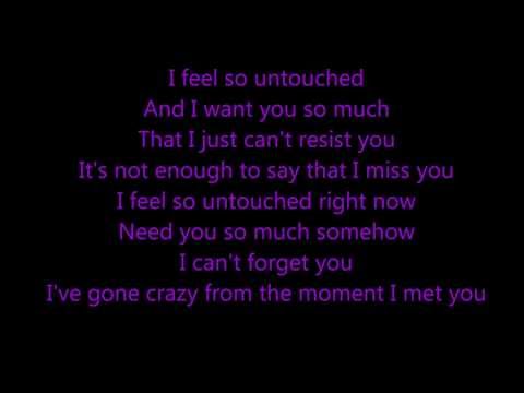 Untouched - The Veronicas w/ lyrics