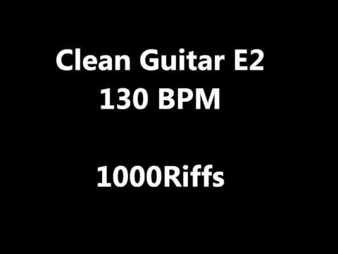 Clean Guitar E2 Metronome : 130 BPM - Beats Per Minute