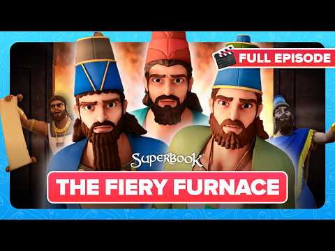 Superbook - The Fiery Furnace - Season 2 Episode 3 - Full Episode Premiere