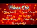 Fitoor OST | Slowed Reverb | 2022 | Lyrics | Hiba Bukhari |Faisal Qureshi | Songs Library.