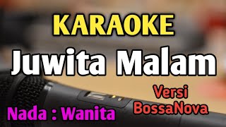 Download lagu JUWITA MALAM - KARAOKE || NADA WANITA CEWEK || Versi BossaNova || Audio HQ || Live Keyboard mp3 Download lagu JUWITA MALAM - KARAOKE || NADA WANITA CEWEK || Versi BossaNova || Audio HQ || Live Keyboard mp3