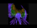 Friendly Fires - Helpless (Slowed & Looped)