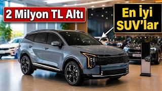 2 Milyon TL Altı SUV Araçlar | Sıfır Araç Fiyatları | Temmuz 2026 | Sı