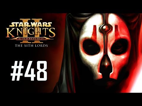 Star Wars: KOTOR II - The Sith Lords Walkthrough #48: Apathy is Death [Modded]