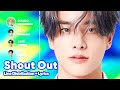 ENHYPEN Shout Out Line Distribution Lyrics Karaoke PATREON REQUESTED