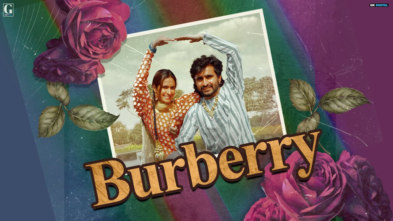 Burberry Lyrics | Oye Bhole Oye | Sajjan Adeeb
