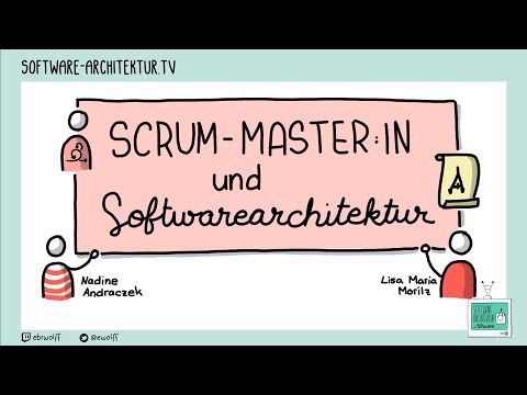 Scrum Master:in und Softwarearchitektur