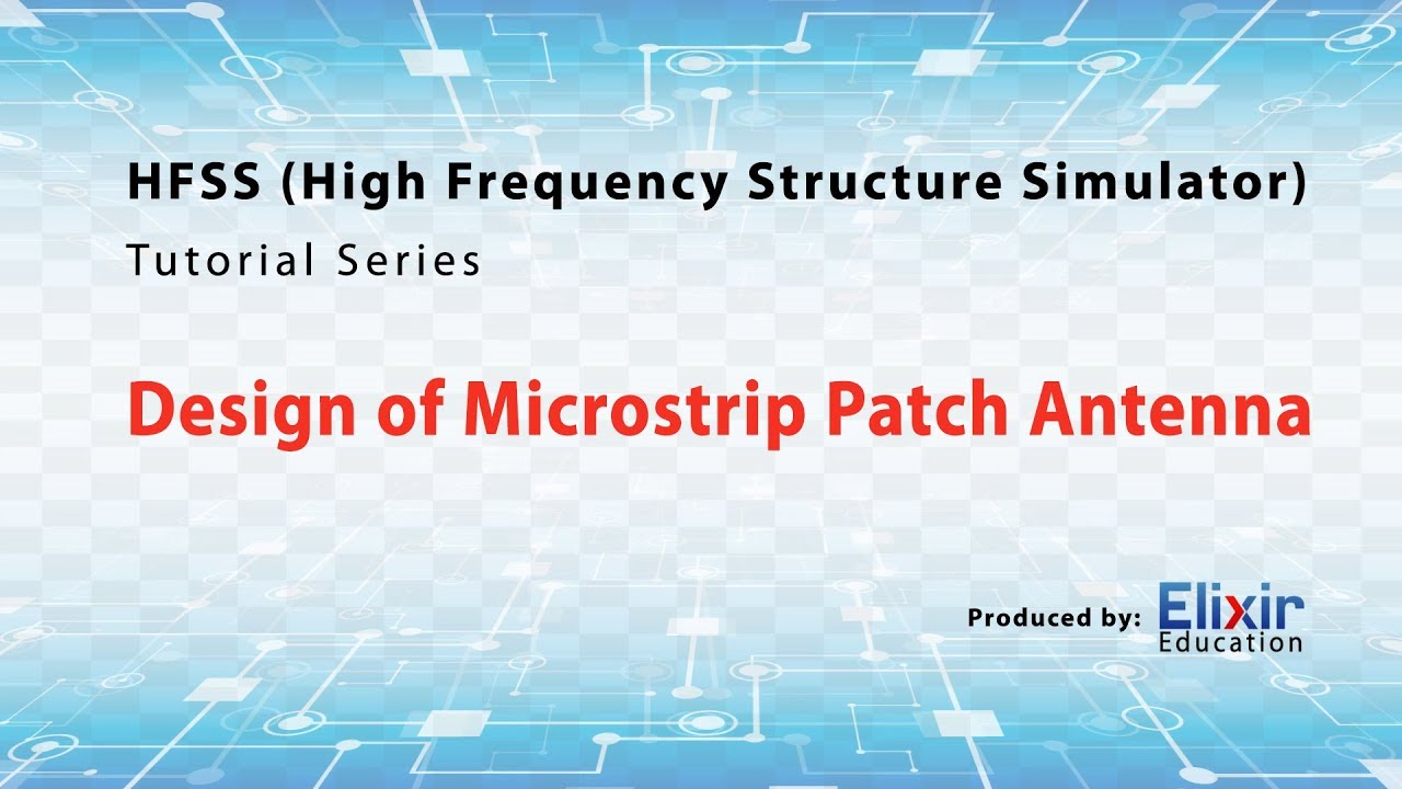 Design of Microstrip Patch Antenna in HFSS [Full HD]