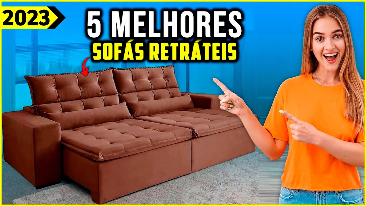 OS 5 MELHORES SOFÁ RETRÁTIL DE 2023! // Tem Sofa retratil e reclinavel e Outros