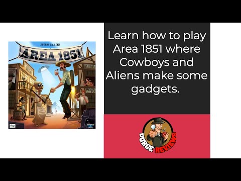 The Purge: #4898 Area 1851: Aliens, Cowboys and Gadgets: Learn How to Play