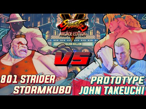 SFV AE 💥  StormKubo & 801 Strider VS. john takeuchi & PRO7OTYPE  RANKED SET 🔥 NRSFV