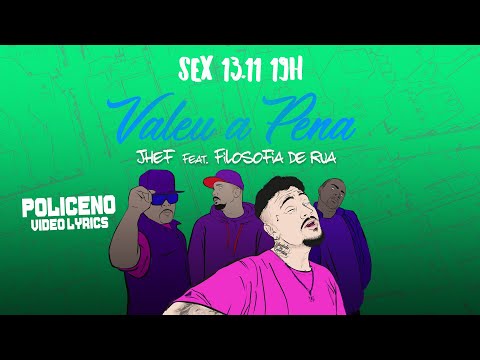 JHEF feat. Filosofia de Rua -  Valeu a Pena