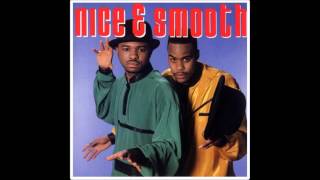 Nice & Smooth - Hip Hop Junkies *BEST QUALITY