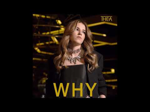 THEA - Why - Single