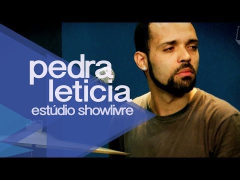 Pedra Letícia - Se Essa Culpa Fosse Minha (Ao Vivo no Estúdio Showlivre 2012)